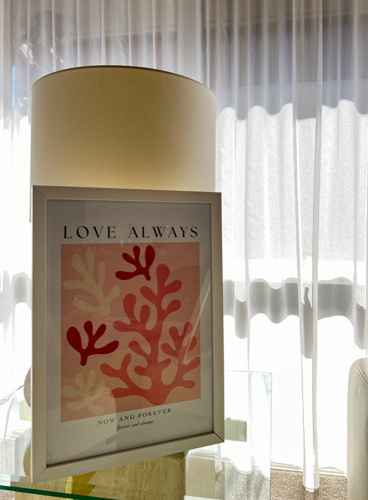 Love Always Print
